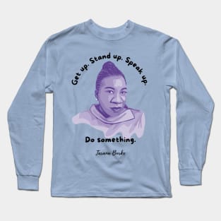 Tarana Burke Portrait and Quote Long Sleeve T-Shirt